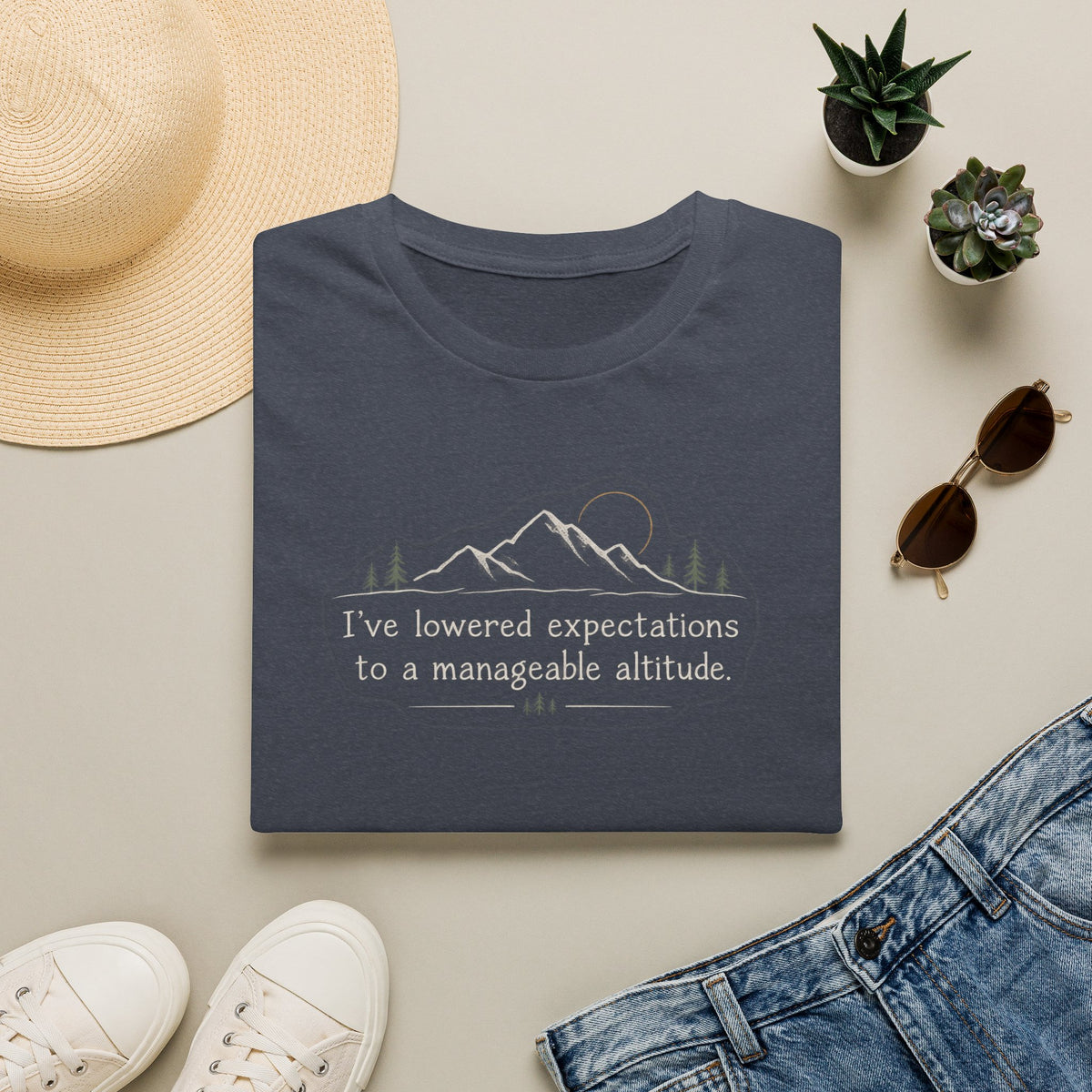 Mountain Quote T-Shirt — "I've Lowered Expectations to a Manageable Altitude"