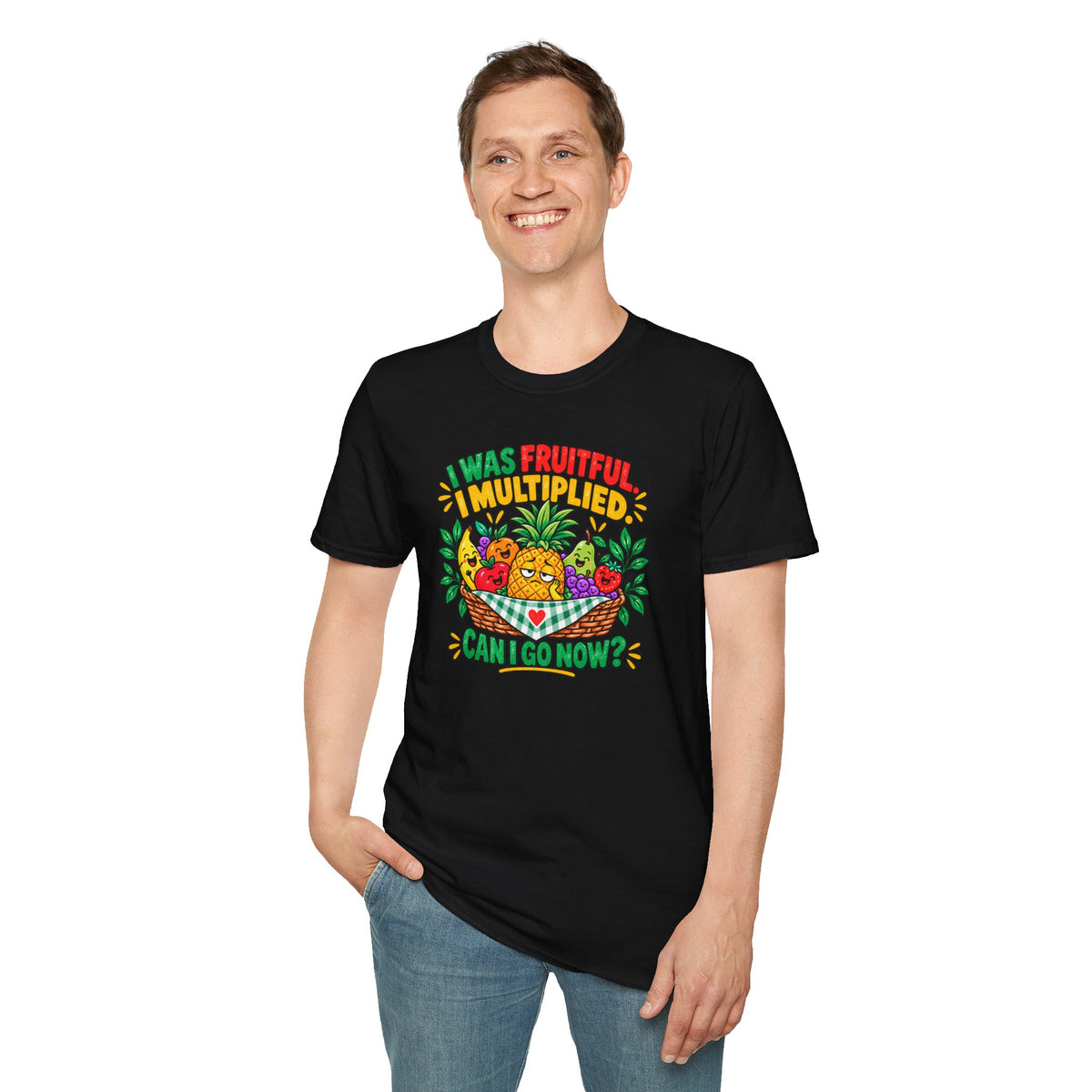 I Was Fruitful I Multiplied T-Shirt —  Graphic Tee