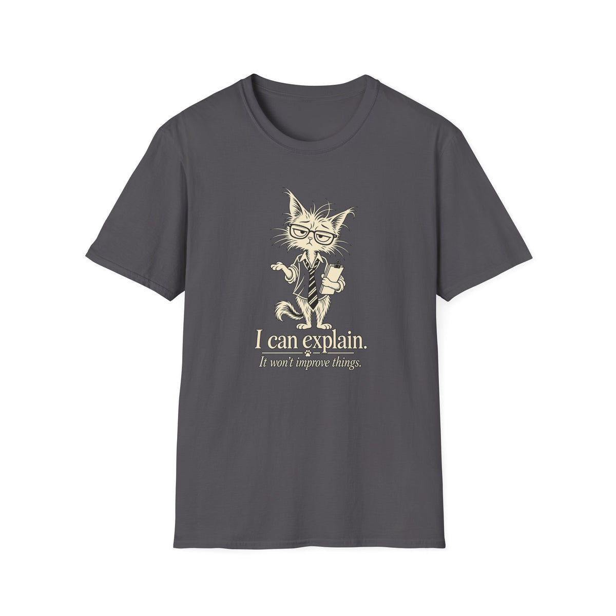 Cat Teacher T-Shirt — "I Can Explain, It Won't Improve Things" Cute Funny Graphic Tee