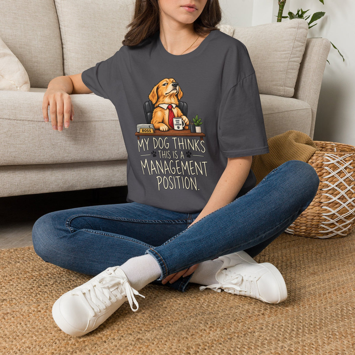 Dog Boss T‑Shirt - "My Dog Thinks This Is A Management Position" Funny Pet Lover Tee