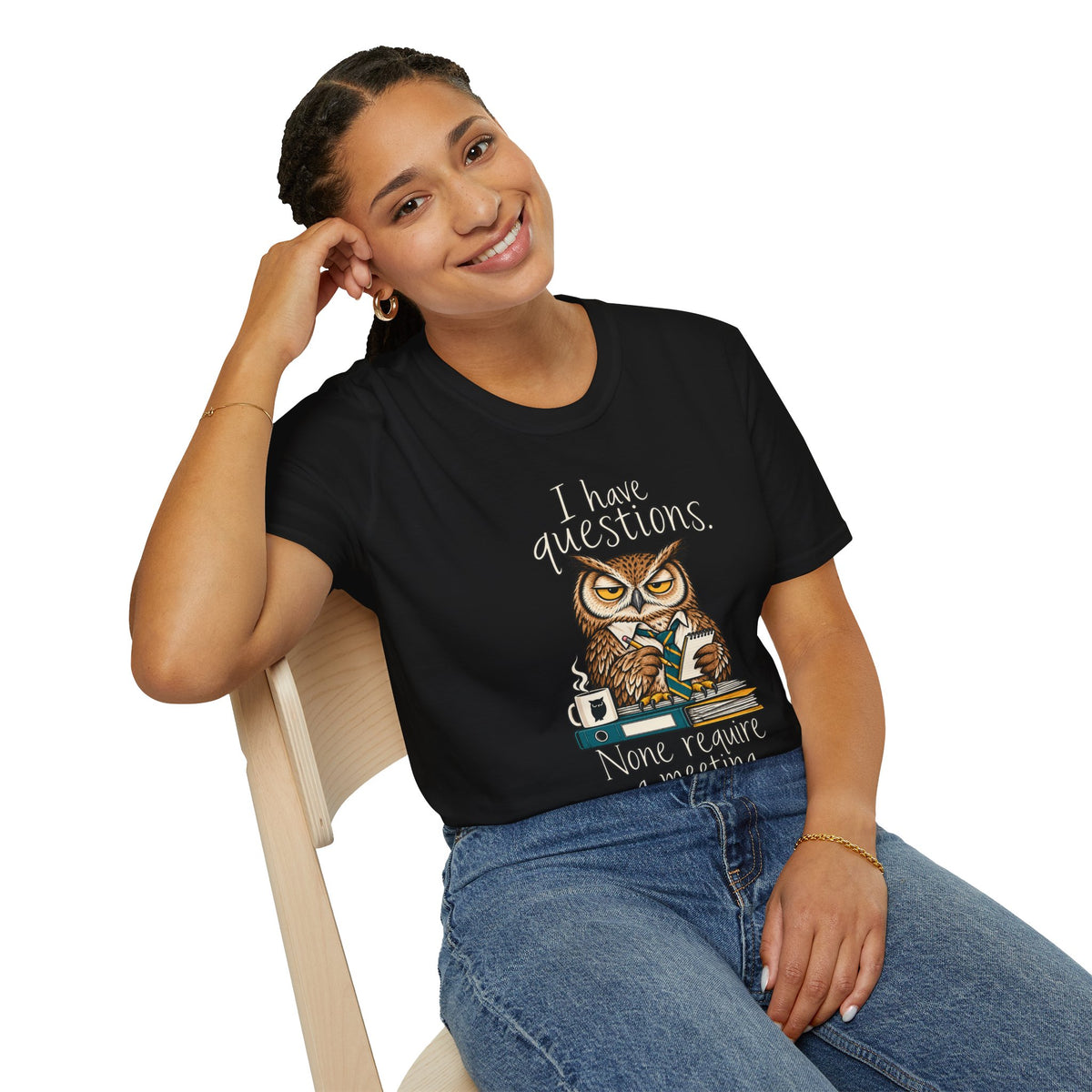 I Have Questions Owl T‑Shirt — Funny Coffee & Meeting Graphic Tee