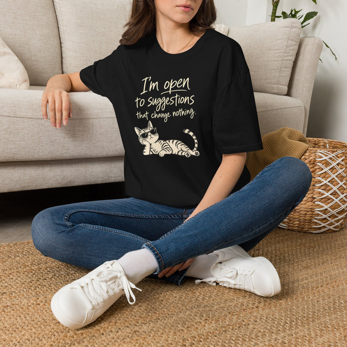 Cat Graphic T-Shirt — "I'm Open to Suggestions That Change Nothing" Funny Cute Tee