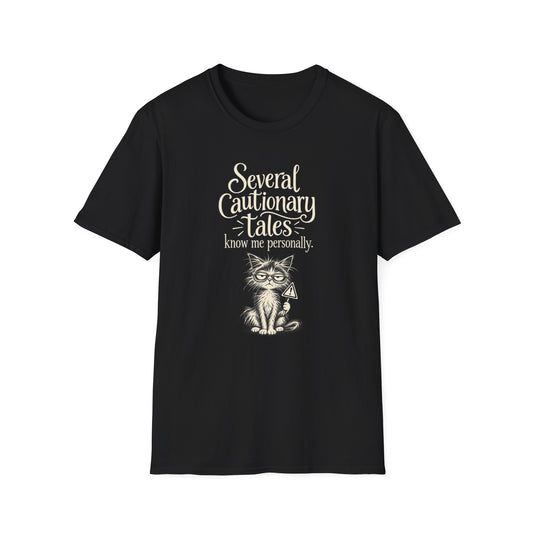 Several Cautionary Tales Know Me Personally T-Shirt — Funny Cat Graphic Tee