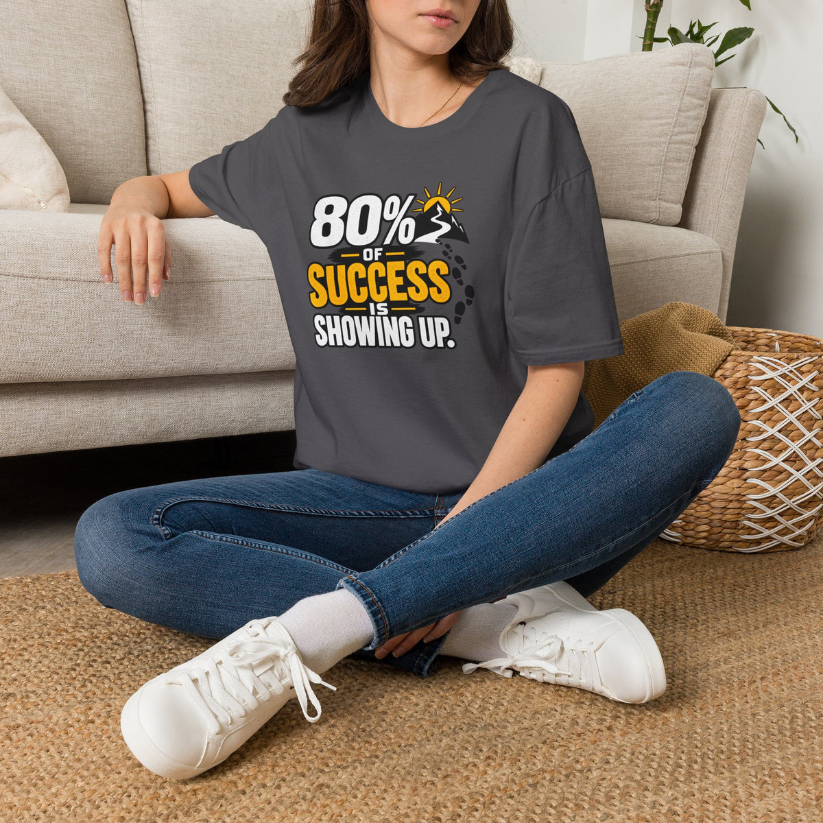 80% of Success Is Showing Up T-Shirt