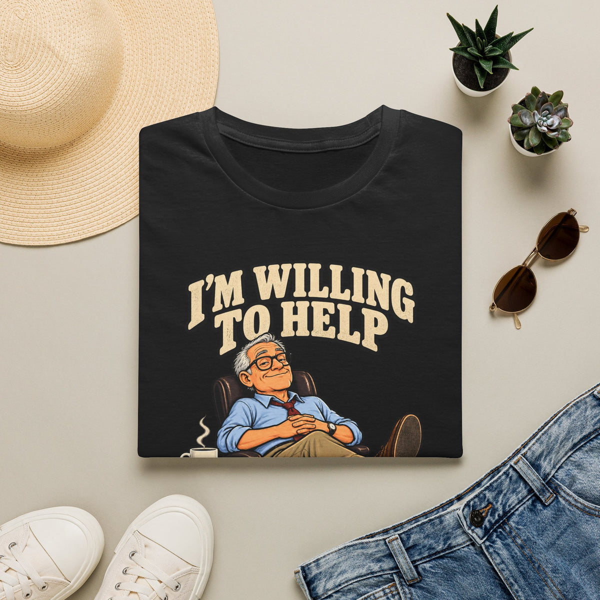 I’m Willing To Help T-Shirt — 'In An Advisory Capacity' Funny Relaxed Advice Tee
