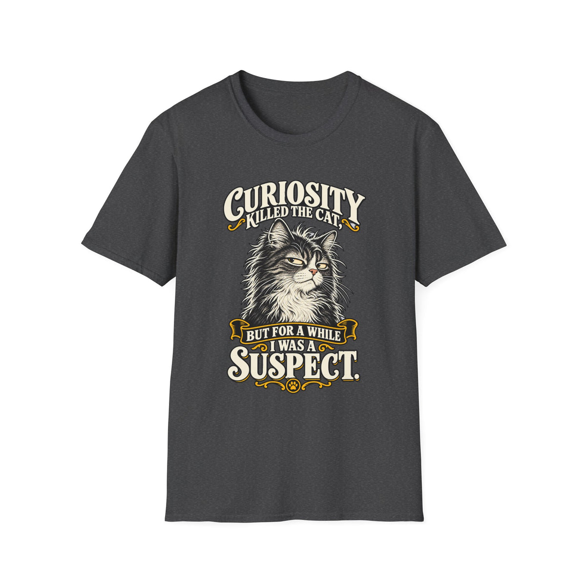 Curiosity Killed the Cat Graphic T-Shirt — "But For A While I Was A Suspect" Cat Tee