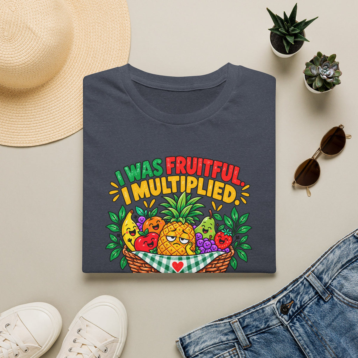 I Was Fruitful I Multiplied T-Shirt —  Graphic Tee